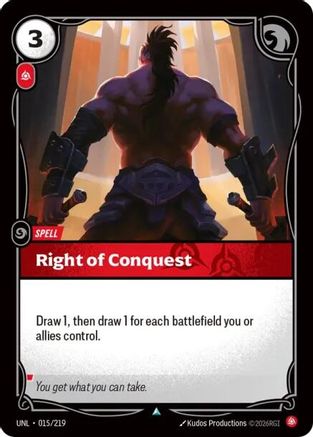 Right of Conquest (015/219) - Unleashed - Trinity Hobby