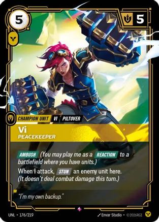 Vi - Peacekeeper (176/219) - Unleashed Foil - Trinity Hobby