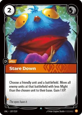 Stare Down (107/219) - Unleashed Foil - Trinity Hobby