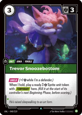 Trevor Snoozebottom (048/219) - Unleashed - Trinity Hobby