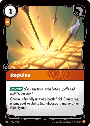 Repulse (106/219) - Unleashed Foil - Trinity Hobby