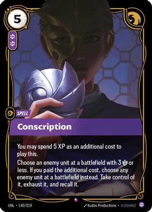 Conscription (140/219) - Unleashed Foil - Trinity Hobby