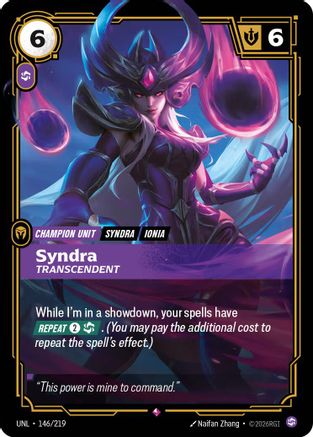 Syndra - Transcendent (146/219) - Unleashed Foil - Trinity Hobby