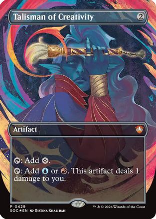 Talisman of Creativity (Borderless)  [Foil]  (SOC-429) - [Commander: Secrets of Strixhaven] - Trinity Hobby