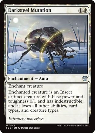 Darksteel Mutation  (SOC-142) - [Commander: Secrets of Strixhaven] - Trinity Hobby
