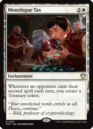 Monologue Tax  (SOC-157) - [Commander: Secrets of Strixhaven] - Trinity Hobby