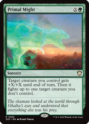Primal Might  (SOC-283) - [Commander: Secrets of Strixhaven] - Trinity Hobby