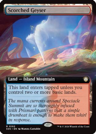 Scorched Geyser (Extended Art)  (SOC-102) - [Commander: Secrets of Strixhaven] - Trinity Hobby