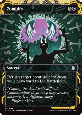 Zombify  (SOA-036) - [Secrets of Strixhaven: Mystical Archive] - Trinity Hobby
