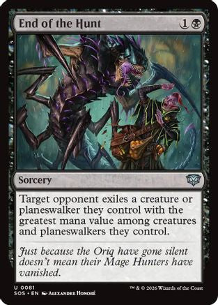 End of the Hunt  [Foil]  (SOS-081) - [Secrets of Strixhaven] - Trinity Hobby