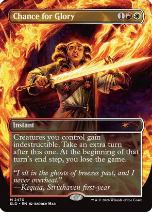 Chance for Glory  [Foil]  (SLD-2470) - [Secret Lair Drop Series]