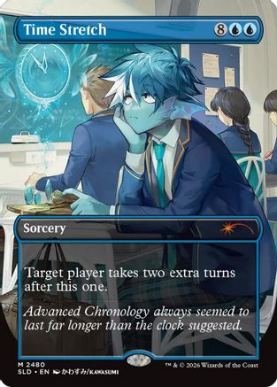 Time Stretch  [Foil]  (SLD-2480) - [Secret Lair Drop Series]