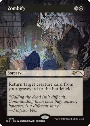 Zombify  (SLD-2389) - [Secret Lair Drop Series]