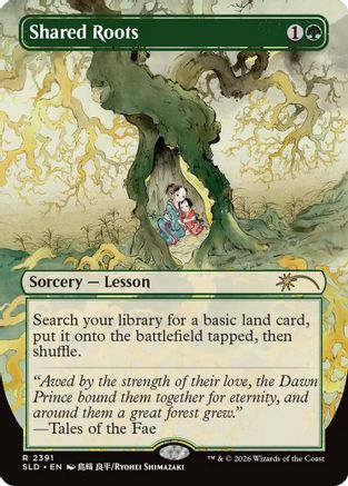 Shared Roots  [Foil]  (SLD-2391) - [Secret Lair Drop Series]