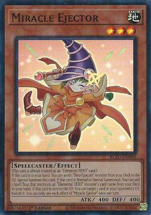 Miracle Ejector [BLZD-EN098] - Blazing Dominion 1st Edition - Super Rare - Trinity Hobby