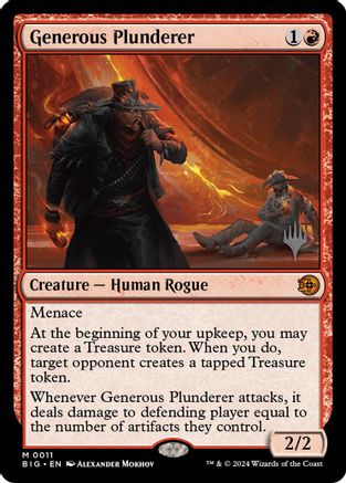 Generous Plunderer  (PPOTJ-011) - [Promo Pack: Outlaws of Thunder Junction]