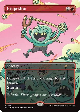Grapeshot  [Foil]  (SLD-2413) - [Secret Lair Drop Series]