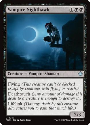 Vampire Nighthawk (0757)  (FDN-757) - [Foundations]