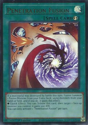 Penetration Fusion [BLGG-EN040] - Battles of Legend: Glorious Gallery 1st Edition - Ultra Rare
