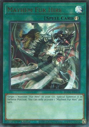 Mayhem Fur Hire [BLGG-EN116] - Battles of Legend: Glorious Gallery 1st Edition - Ultra Rare