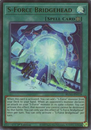 S-Force Bridgehead [BLGG-EN118] - Battles of Legend: Glorious Gallery 1st Edition - Ultra Rare