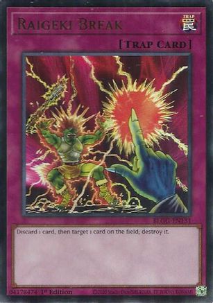 Raigeki Break [BLGG-EN131] - Battles of Legend: Glorious Gallery 1st Edition - Ultra Rare