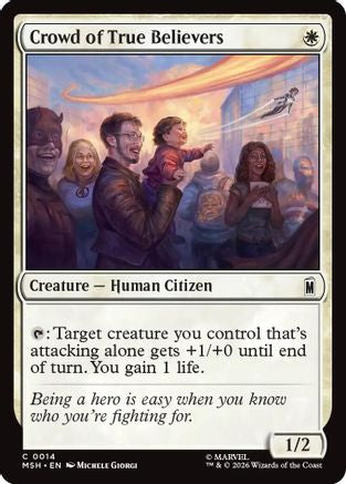 Crowd of True Believers  [Foil]  (MSH-014) - [Marvel Super Heroes]