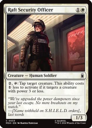 Raft Security Officer  (MSH-033) - [Marvel Super Heroes]