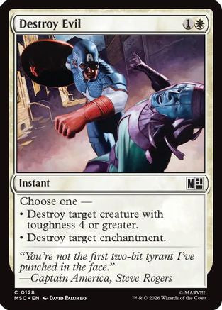Destroy Evil  (MSC-128) - [Commander: Marvel Super Heroes]