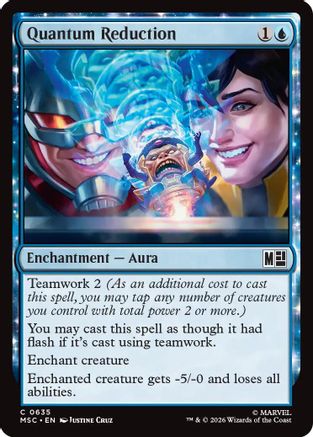 Quantum Reduction  [Foil]  (MSC-635) - [Commander: Marvel Super Heroes]
