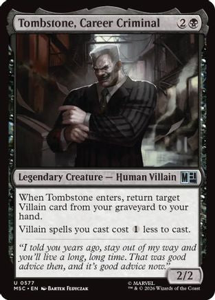 Tombstone, Career Criminal  [Foil]  (MSC-577) - [Commander: Marvel Super Heroes]