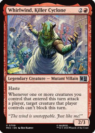 Whirlwind, Killer Cyclone  [Foil]  (MSC-709) - [Commander: Marvel Super Heroes]