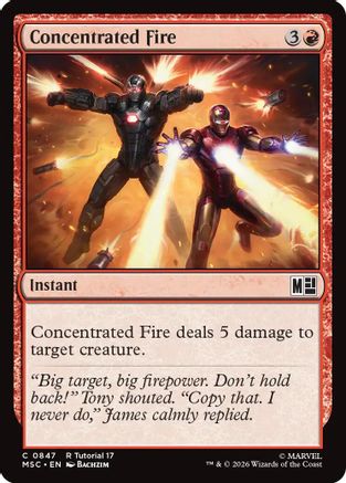 Concentrated Fire  (MSC-847) - [Commander: Marvel Super Heroes]