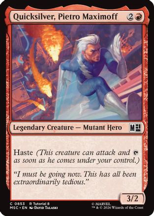 Quicksilver, Pietro Maximoff (0853)  (MSC-853) - [Commander: Marvel Super Heroes]
