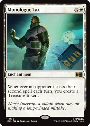 Monologue Tax (Surge Foil)  [Foil]  (MSC-139) - [Commander: Marvel Super Heroes]