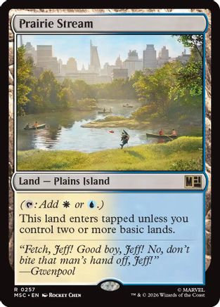 Prairie Stream (Surge Foil)  [Foil]  (MSC-257) - [Commander: Marvel Super Heroes]