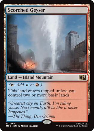 Scorched Geyser (Surge Foil)  [Foil]  (MSC-264) - [Commander: Marvel Super Heroes]