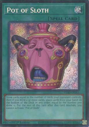 Pot of Sloth [CORI-EN061] - Chaos Origins 1st Edition - Secret Rare