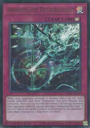 Annihilate Retroglight [CORI-EN079] - Chaos Origins 1st Edition - Ultra Rare