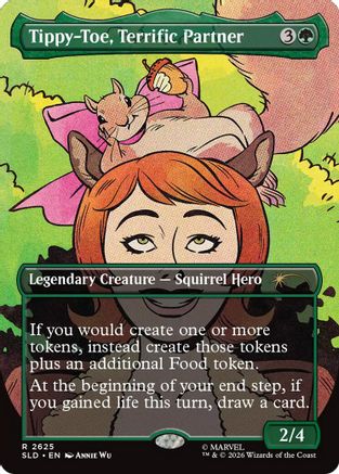 Tippy-Toe, Terrific Partner  (SLD-2625) - [Secret Lair Drop Series]