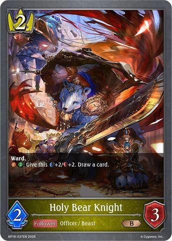 Holy Bear [em][strong]Knight[/em][/strong] (BP18-037EN) (BP18)