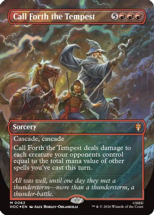Call Forth the Tempest (Borderless) (Surge Foil)  [Foil]  (HOC-062) - [The Hobbit: Eternal-Legal]