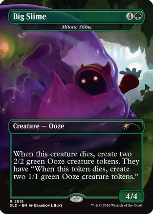 Big Slime - Mitotic Slime  [Foil]  (SLD-2815) - [Secret Lair Drop Series]