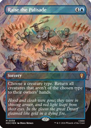 Raise the Palisade (Borderless) (Surge Foil)  [Foil]  (HOC-058) - [The Hobbit: Eternal-Legal]