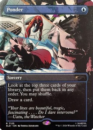 Ponder (7125)  (SLD-7125) - [Secret Lair Drop Series]