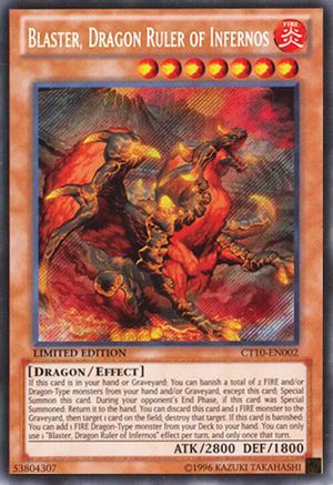 Blaster, Dragon Ruler of Infernos [CT10-EN002] Secret Rare - Trinity Hobby