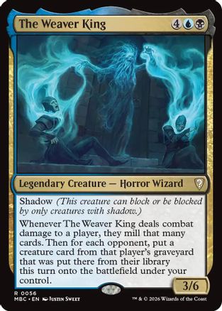 The Weaver King  (-056) - [Mystery Booster Commander Edition]