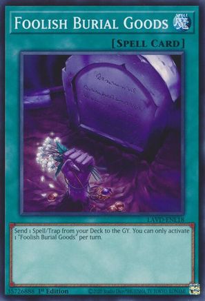 Foolish Burial Goods [LAVD-ENL18] - Legendary Arc-V Decks 1st Edition - Common / Short Print