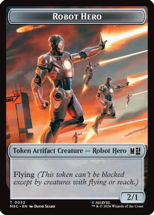 Robot Hero // Villain Double-Sided Token  (MSC-32 // 9) - [Commander: Marvel Super Heroes]