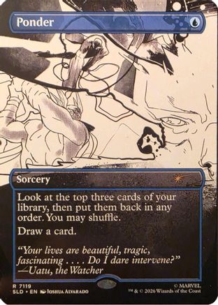 Ponder (7119)  (SLD-7119) - [Secret Lair Drop Series]